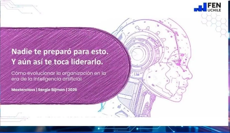 Masterclass Nadie te preparó para esto — Sergio Bijman, FEN UChile 2026
